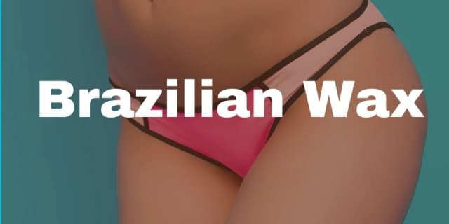 Brazilian Wax